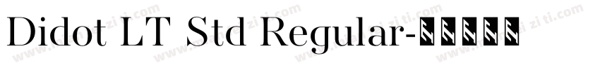 Didot LT Std Regular字体转换